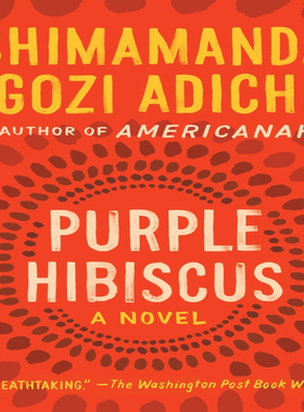 【预售 按需印刷】英文小说 英文正版 Purple Hibiscus 紫色木槿 进口书