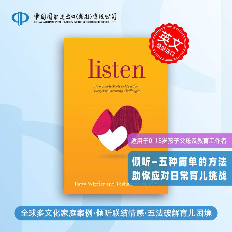 倾听 英文原版 Listen 五种简单的方法助你应对日常育儿挑战 适用于0-18岁孩子父母及教育工作者 正版英语书籍【预售 按需印刷】