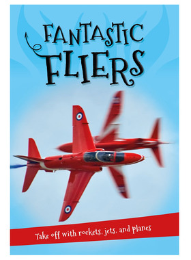 关于交通工具系列 飞行物英文 It's all about Fantastic Fliers儿童英语动物百科科普读物 纯全英文版正版原著进口原版英语书籍