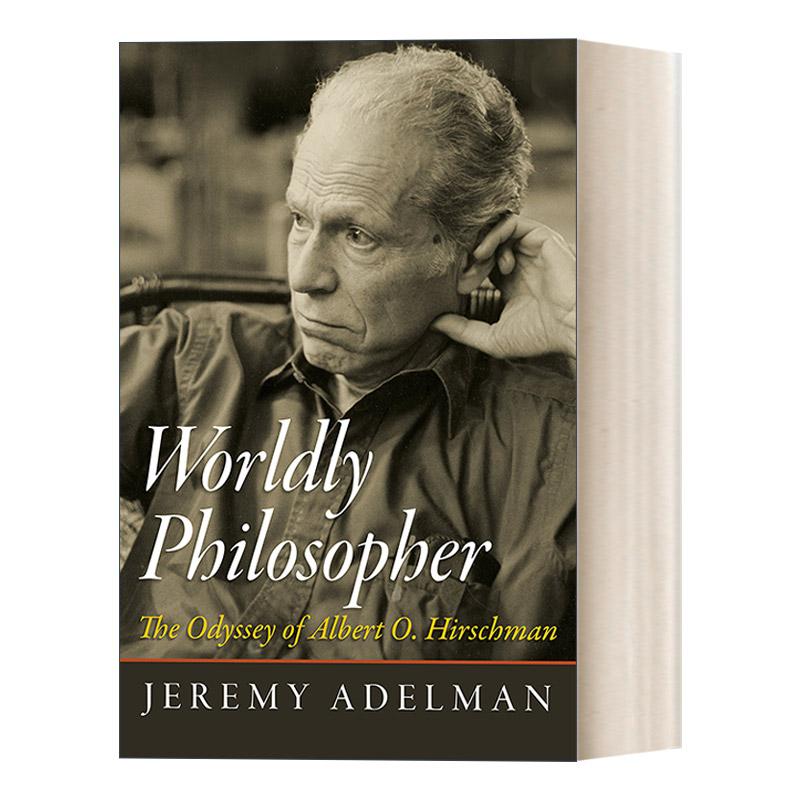 【预售 按需印刷】Worldly Philosopher世俗哲学家：阿尔伯特·赫希曼奥德赛 英文原版 纯全英文版正版原著进口原版英语书籍