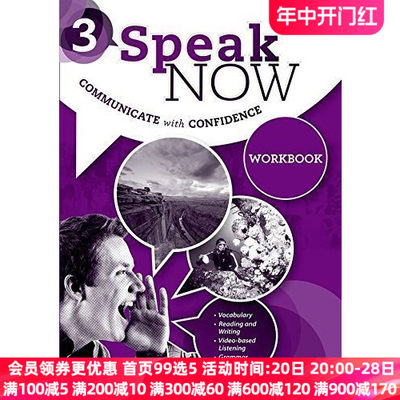 牛津英语口语沟通教材 Speak Now communicate with confidence 3: Workbook 纯全英文版正版原著小说进口原版英语书籍