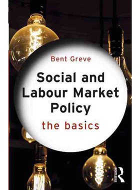 【预售 按需印刷】社会和劳动力市场政策：基础 英文正版 Social and Labour Market Policy 进口书
