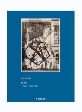 预售 Frizzi Krella: Paris - 9 Rue De LUniversit德国艺术家兼策展人Frizzi Krella