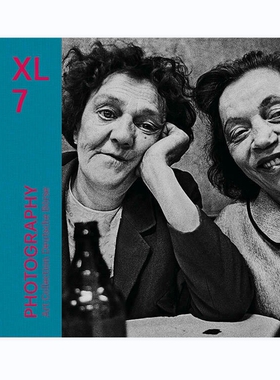 预售 Xl Photography 7  Xl 摄影（第七部） Deutsche BOuml;Rse德意志交易所艺术收藏馆 原版进口英文摄影画册 华源时空