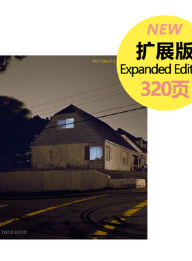 现货【2025年新版】Todd Hido: Intimate Distance 托德希多:亲密距离 英文原版摄影 艺术摄影 摄影理论 华源时空