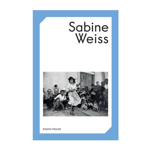 预售【法文版 166】Sabine Weiss摄影作品集 法国原版摄影黑皮书 莎宾娜维丝摄影Photo Poche 艺术摄影 华源时空