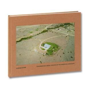 Landscape Stephen Shore史蒂芬肖尔地形学美国景观航拍 Topographies 预售 The Surveys Aerial American