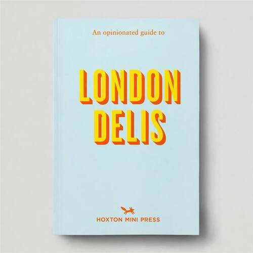 预售 伦敦熟食店指南 An Opinionated Guide To London Delis