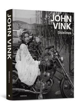 预售 John Vink Sidelines:John Vink边缘视角：约翰·温克