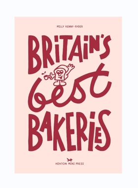预售 BritainS Best Bakeries英国宝藏手工面包店  米其林指定面包店E5 Bakehouse