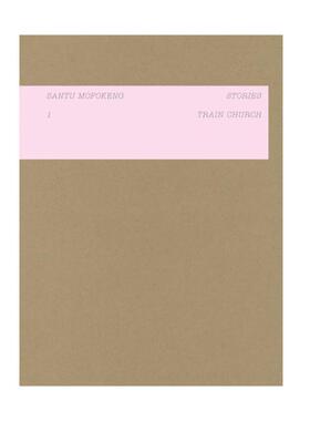预售 Santu Mofokeng: Stories1: Train Church Steidl英文进口原版摄影画册 华源时空