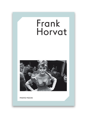 现货【法文版 88】Frank Horvat 弗兰克霍瓦特摄影集 法国原版摄影黑皮书新版 Photo Poche 法国摄影 华源时空