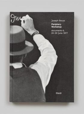 预售 Joseph Beuys约瑟夫博伊斯Joseph Beuys: Periphery Workshop: Documenta 6 24-30 June 1977