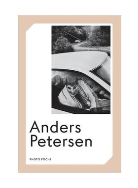 预售【法文版 98】Anders Petersen 法国原版摄影黑皮书 Photo Poche 法国原版摄影画册 华源时空