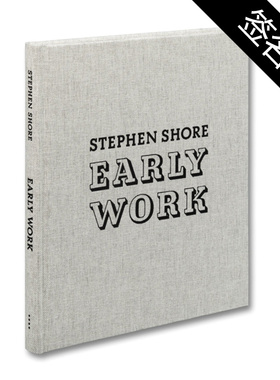 现货【2025新书-签名版】Stephen Shore Early Work 史蒂芬·肖尔 早期作品集 首次收录了肖尔在1960年至1965年青少年时期创作