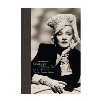 预售 Obsession: Marlene Dietrich: The Pierre Passebon Collection痴迷:玛琳迪特里希：彼埃尔 帕斯邦的收藏品 Flammarion