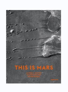 现货 This Is Mars 这就是火星 NASA卫星影像 HiRISE望远镜 火星表面 英文原版 Aperture 英文原版 艺术摄影 华源时空