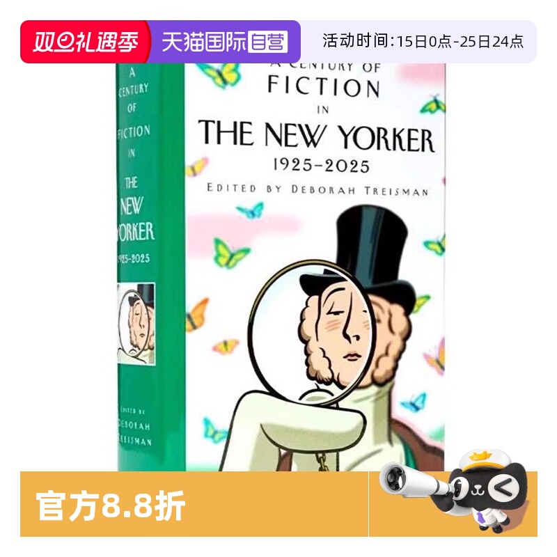 【自营】纽约客杂志 百年短篇小说集 1925-2025 英文原版 100年文学史 A Century of Fiction in The New Yorker