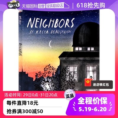 邻居们Neighbors英文原版绘本