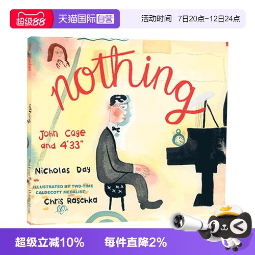【自营】英文原版 Nothing : John Cage and 4'33