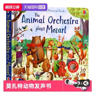 动物乐队演奏莫扎特英文原版 触摸发声书洞洞书 古典音乐发声书莫扎特 Orchestra Plays Animal Usborne The 绘本 Mozart 自营