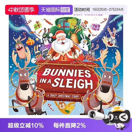 【自营】英文原版 Bunnies in a Sleigh: A Crazy Christmas Story! 雪橇上的兔子疯狂圣诞节 平装 圣诞主题儿童绘本故事