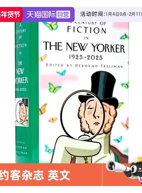 【自营】预售 纽约客杂志 百年短篇小说集 1925-2025 英文原版 100年文学史 A Century of Fiction in The New Yorker