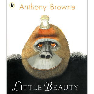 【自营】Little Beauty 小猫咪和大猩猩 安东尼·布朗 Anthony Browne 英文故事绘本 亲子读物 3-6岁启蒙读物 英文原版进口图书