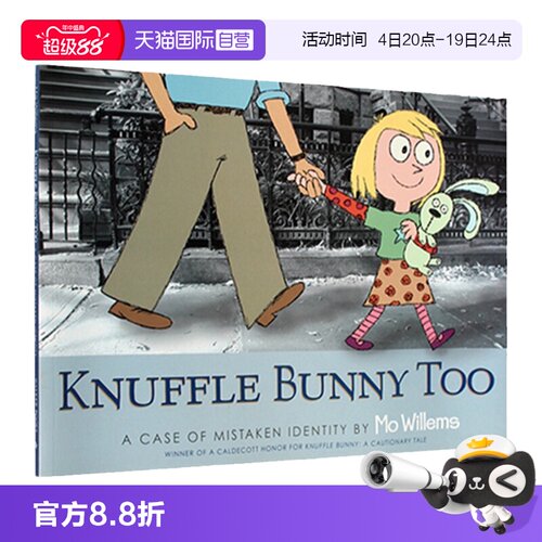 【自营】英文原版 Knuffle Bunny Too 古纳什小兔 凯迪克奖作者Mo Willems