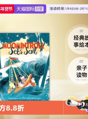 【自营】Moomintroll Sets Sail 姆明航海记 诙谐暖心 经典故事绘本 亲子读物 英文原版进口儿童图书