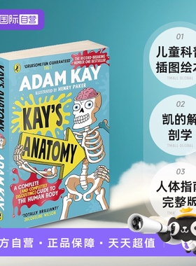 【自营】凯的解剖学 人体指南完整版 英文原版 Kay's Anatomy A Complete Guide to the Human Body 儿童科普插图绘本