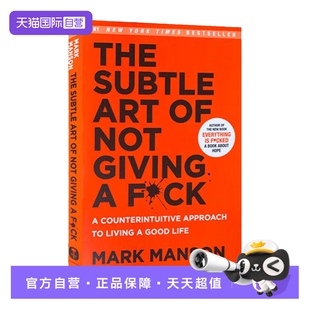 【自营】预售 英文原版 重塑幸福 如何活成你想要的那样 The Subtle Art of Not Giving 不在乎的精妙艺术 励志小说 Mark Manson
