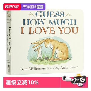 Guess McBratney Sam You 自营 英文原版 猜猜我有多爱你 Much How 儿童英文启蒙纸板绘本 廖彩杏书单 Love