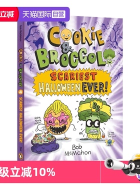 【自营】预售 英文原版 Cookie & Broccoli: Scariest Halloween Ever!饼干和花椰菜 最可怕的万圣节 儿童校园友谊故事书