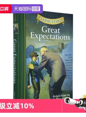 【自营】Classic Starts系列 Great Expectations 远大前程 又名孤星血泪 英文原版儿童小说 世界经典名著 精装版