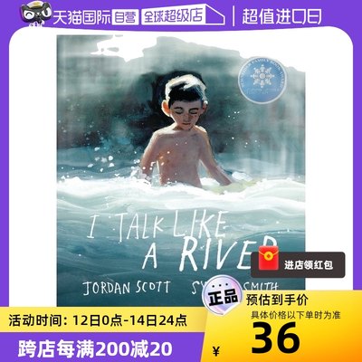 【自营】2024年安徒生奖作者作品 绘本 我像河流一样说话 I Talk Like a River 英文原版 幼儿艺术启蒙图画故事书 Sydney Smith