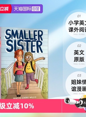 【自营】英文原版 Smaller Sister 姐妹情谊漫画章节书 小学英文课外阅读故事书