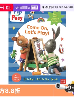 【自营】波西和皮普TV版 英文原版 Pip and Posy: Come On, Let’s Play! 附贴纸 宝宝早教绘本 英语启蒙睡前图画故事书 22年新品