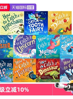 【自营】英文原版 How to Catch Leprechaun Mermaid Snowman Dinosaur 科学小组出击 捉美人鱼雪人精灵怪物独角兽 科普绘本