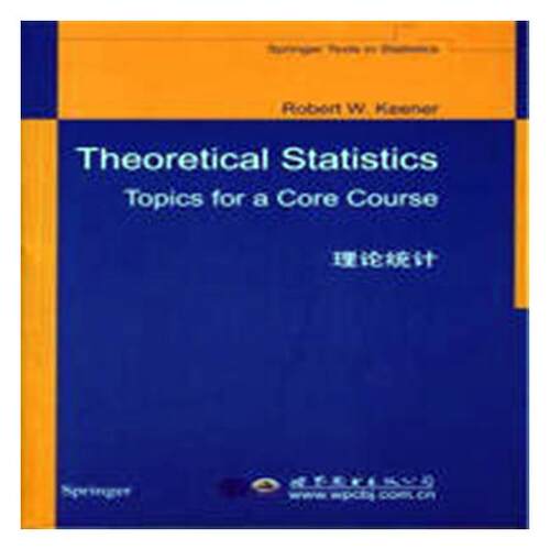 正版包邮 Theoretical statistics: topics for a core course 书店 统计软件书籍 畅想畅销书