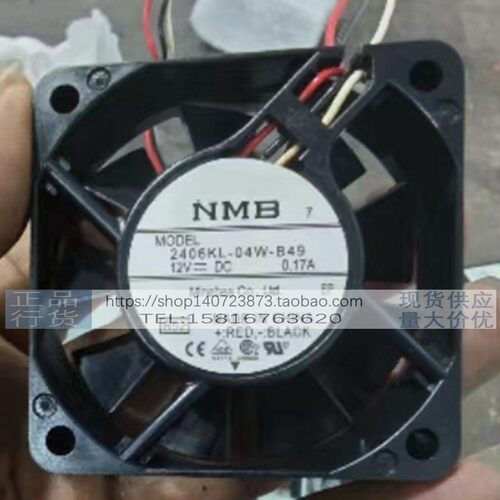 全新NMB 2406KL-04W-B20/B29/B36/B39/B40/B49/B50/B59风扇12V6CM