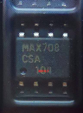 集成IC电路芯片MAX708ESA MAX708CSA MAX708 SOP原装拆机质量保证