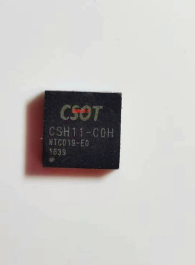 集成IC电路芯片CSOT CSH11-COH CSH11-C0H原装拆机质量保证
