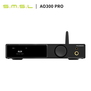SMSL双木三林AO300PRO解码耳放一体机hifi蓝牙5.3发烧级功放