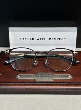 正品Taylor with respect日本手工镜架全框黑色钛架男女款