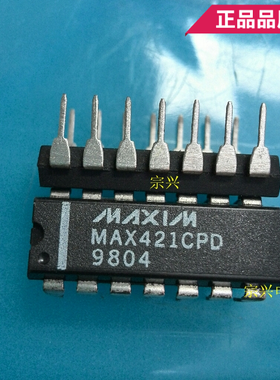 MAX421CPD EPD DIP 进口原码芯片 双列直插保质量包上机