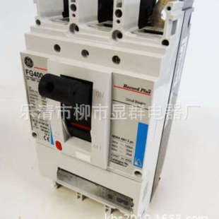现货供应 FGN306F400LF GE电气塑壳断路器 FG400