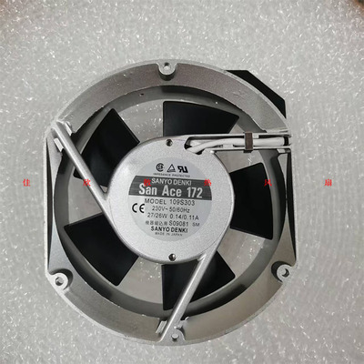 109S303 109S302 304 312 313 全新SANACE172 230V 交流风扇17CM