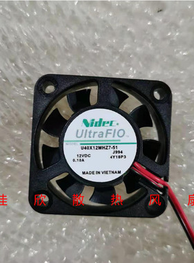 NIDEC U40X12MHZ7-51 4010 12V 0.10A 4CM静音南北桥CPU散热风扇