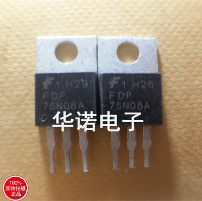 原装进口拆机场效应管 FDP75N08A  测好发货 RU75N08R